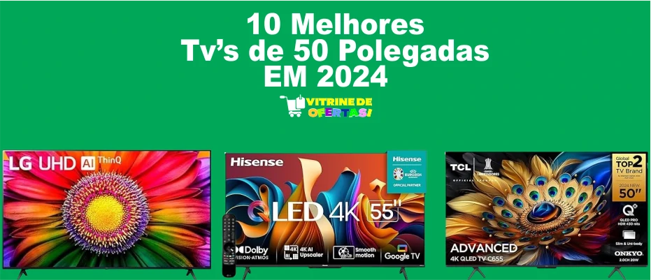 10 MELHORES TVs DE 50 POLEGADAS EM 2024