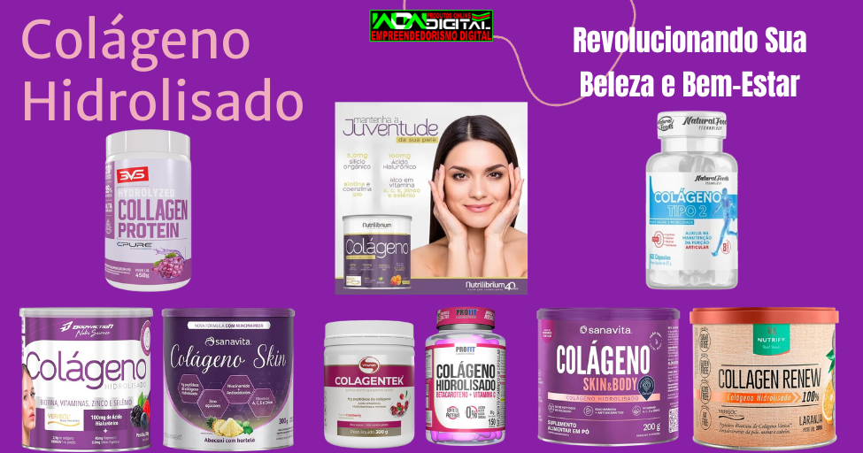 Colágeno Hidrolisado Revolucionando Sua Beleza e Bem-Estar