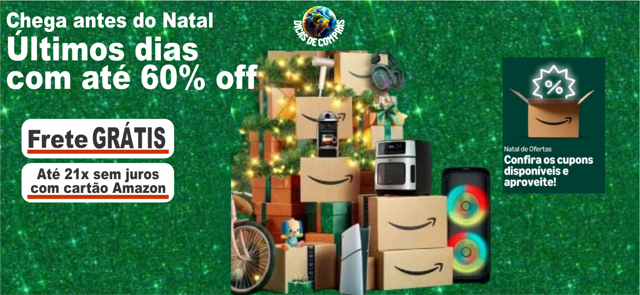 Ofertas Amazon: Descontos de até 60% e Entrega Antes do Natal