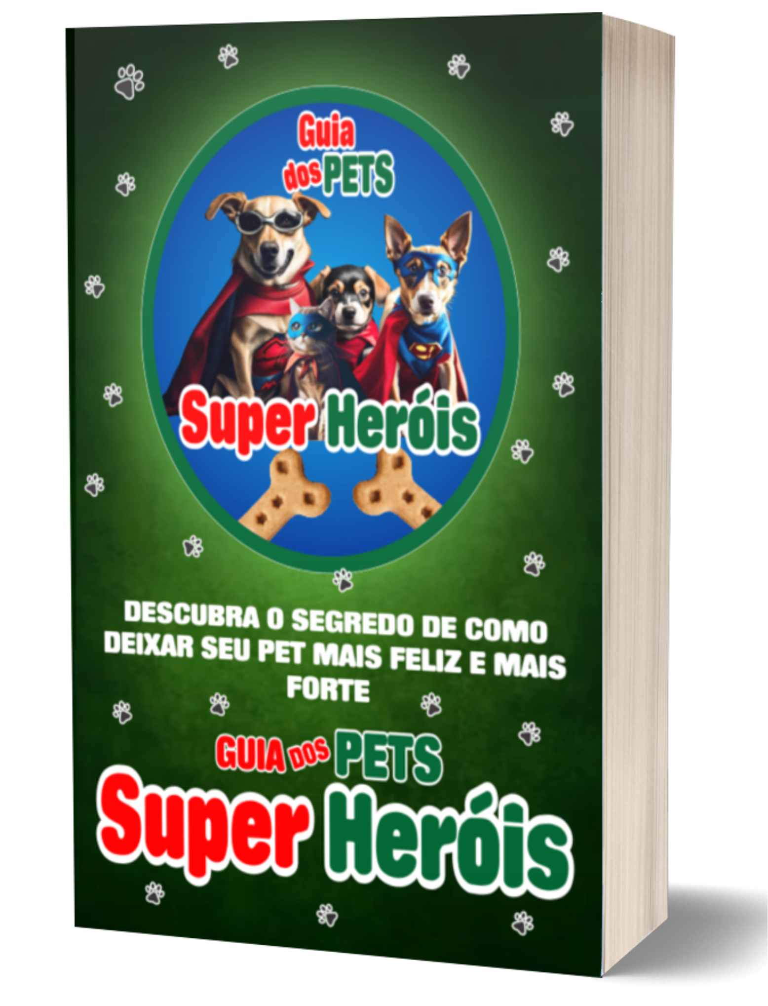 Guia dos Pets Super Heróis