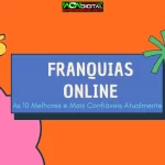 Franquias Online As 10 Melhores e Mais Confiáveis Atualmente