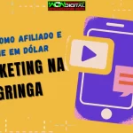 marketing na gringa Venda Como Afiliado e Ganhe em Dólar