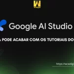 Google AI Studio Ferramenta Pode Acabar com Tutoriais Youtube