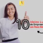 10 ideias lucrativas de Empreendedorismo com pouco dinheiro